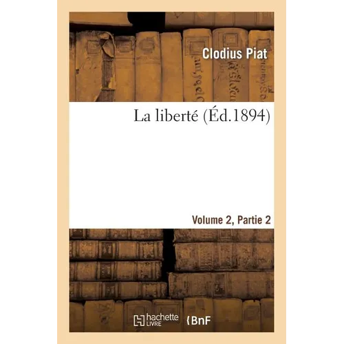 La Liberté Volume 2, 2ème Partie