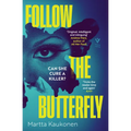 Follow the Butterfly
