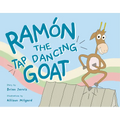 Ramón the Tap Dancing Goat