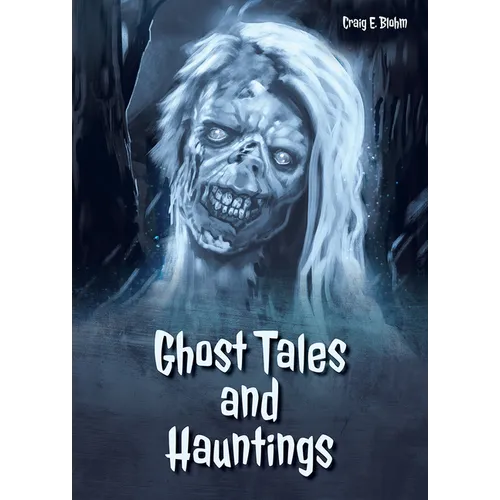 Ghost Tales and Hauntings
