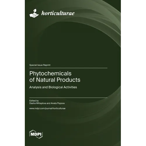 Phytochemicals of Natural Products: Analysis and Biological Activities