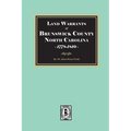 Land Warrants of Brunswick County, North Carolina, 1794-1810