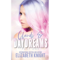 Clouds & Daydreams