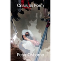 Crisis as Form