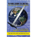 Worldbuilding: From Small Towns to Entire Universes