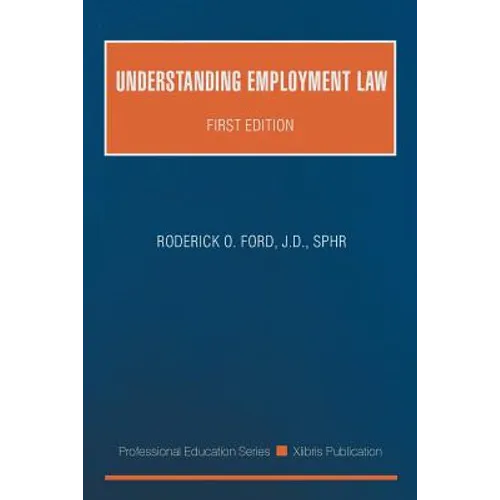 Understanding Employment Law: First Edition