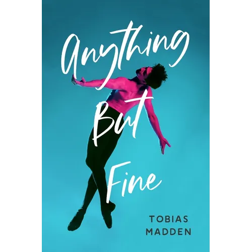 Anything But Fine