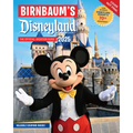 Birnbaum's 2025 Disneyland Resort: The Official Vacation Guide