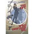 The Spy Who Inspired Me