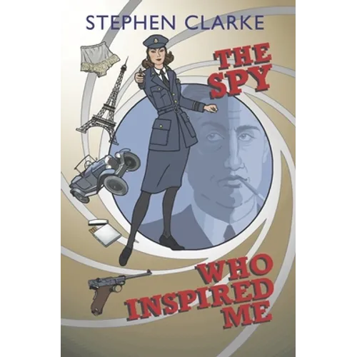 The Spy Who Inspired Me