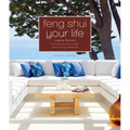 Feng Shui Your Life
