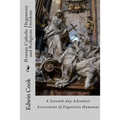 Roman Catholic Hegemony and Religious Freedom: A Seventh-day Adventist Assessment of Dignitatis Humanae