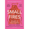 Small Fires: An Epic in the Kitchen