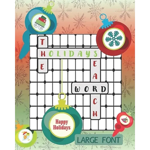 The Holidays Words Search Large Font: Thanksgiving, Christmas, and New Years Theme Puzzle Fun For Adults, Seniors, And Kids