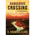 Dangerous Crossing