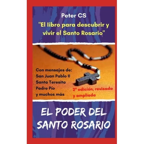 El Poder del Santo Rosario