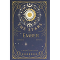 The Stars of Ember
