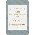 100 Pass-Along Notes for Hope and Encouragement: Prayers to Share (Shareable Messages of Comfort with a Prayer, Scripture, and Inspirational Quote)