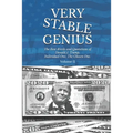 Very Stable Genius: The Best Words and Quotations of Donald J. Trump, Individual One, The Chosen One. Volume II