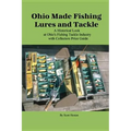 Ohio Made Fishing Lures and Tackle