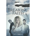 Breaking Faith