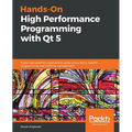 Hands-On High Performance Programming with Qt 5