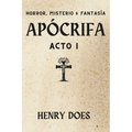 Apócrifa Acto I