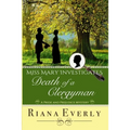 Death of a Clergyman: A Pride and Prejudice Mystery