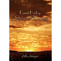 Burnt Barley. . .Spared Blessing
