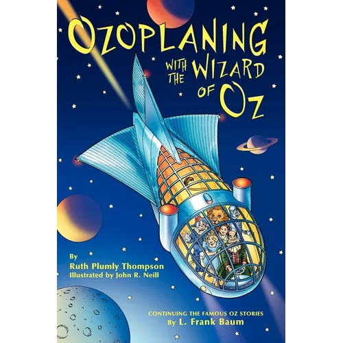 Ozoplaning with the Wizard of Oz