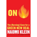 On Fire: The (Burning) Case for a Green New Deal