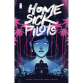 Home Sick Pilots Volume 1: Teenage Haunts