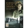 Journey Out of Darkness: The Real Story of American Heroes in Hitler's POW Camps: An Oral History