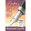 Pastor's Pen: First Hand Accounts of the 1948 Prophetic Revival