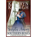Secrets Among Southern Roses
