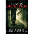 Tragic Deception