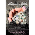 Whitestone Girls: Finding Joy in Who You Are. Right Here. Right Now. a Hearts-Open, Hands-On Bible Study for Girls.