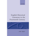 English Historical Literature in the Fourteenth Century