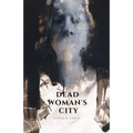 Dead Woman's City