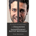 Schizophrenic