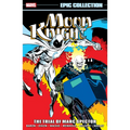 Moon Knight Epic Collection: The Trial of Marc Spector