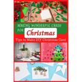 Making Wonderful Cards for Christmas: Tips to Make DIY Christmas Card