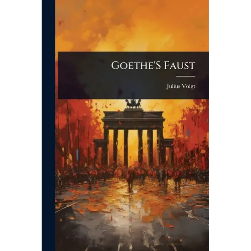 Goethe'S Faust