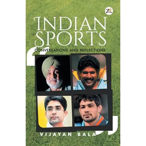 INDIAN SPORTS conversations and reflections
