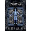 Uroboros Saga Book 3