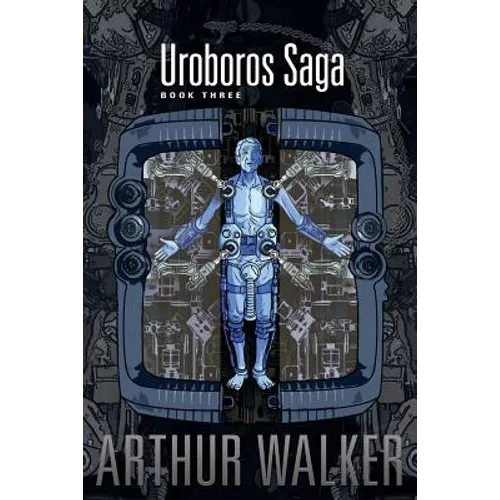 Uroboros Saga Book 3