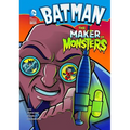 The Maker of Monsters