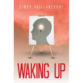 Waking Up