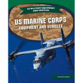US Marine Corps Equipment and Vehicles