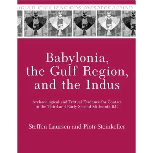 Babylonia, the Gulf Region, and the Indus